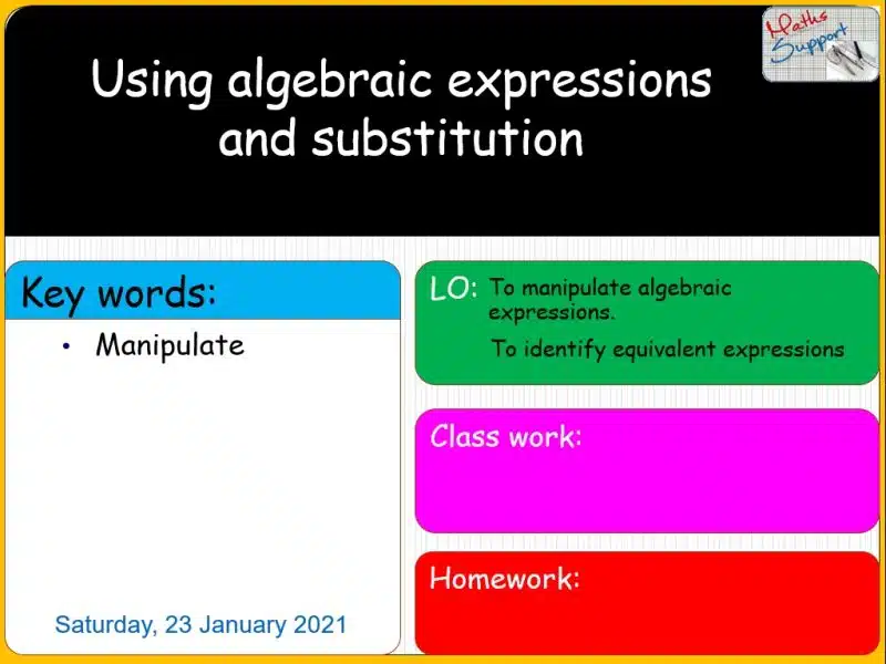 Maths KS3 – 2.01.2 Using algebraic expressions, substitution