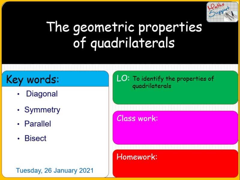 Maths KS3 – 3.01.3 Geometrical properties of quadrilaterals