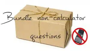 Maths - Bundle Non-Calculator questions - IGCSE
