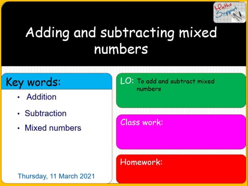 Maths KS3 – 1.05.4 Adding and subtracting mixed numbers