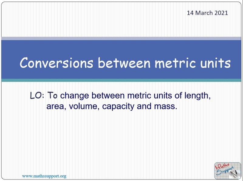 Maths IGCSE E7.10 Converting metric units