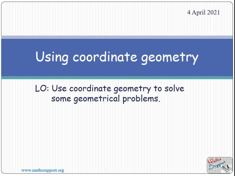 Maths IGCSE E4.51 Using coordinate geometry
