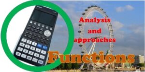 Maths IB 2.0 Functions – Analysis and approaches SL