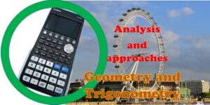 Maths IB 3.0 Geometry and Trigonometry – A & A SL