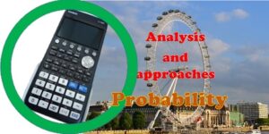 Maths IB 4.1 Probability – Analysis and approaches SL