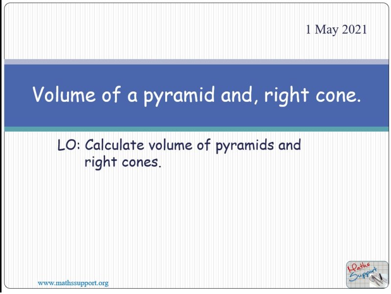 Maths IGCSE E7.43 Volume of pyramids and cones.