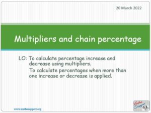 Maths IGCSE C1.83 Multipliers and chain percentage