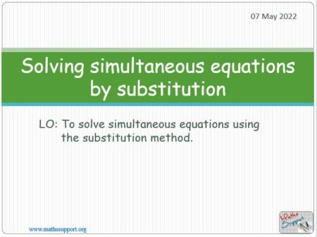 Maths IGCSE C2.6.2 Solve simultaneous equa.  by substitution