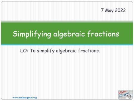 Maths IGCSE C2.9.0 Simplifying algebraic fractions