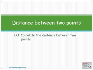 Maths IGCSE 4.2 Distance between two points