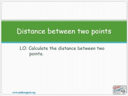 Maths IGCSE 4.2 Distance between two points