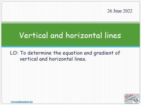 Maths IGCSE C4.6 Vertical and horizontal lines