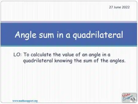 Maths IGCSE E5.4.3 Angle sum of a quadrilateral