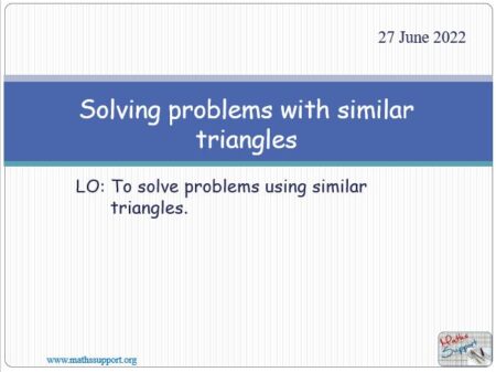 Maths IGCSE E5.5.3 Problem solving with similar triangles