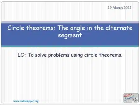 Maths IGCSE E5.7.5 Circle theorems: Alternate segments