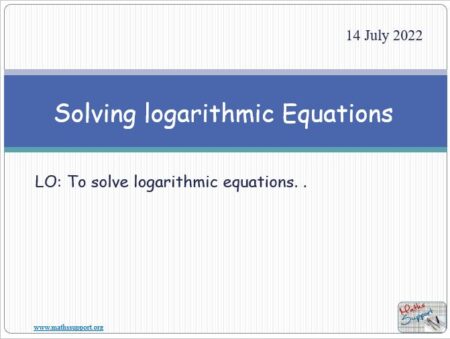Maths IGCSE E3.105 Solving logarithmic equations