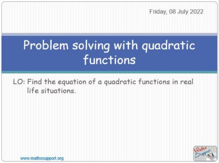 Maths IGCSE E3.22.4 Problem solving with quadratic functions