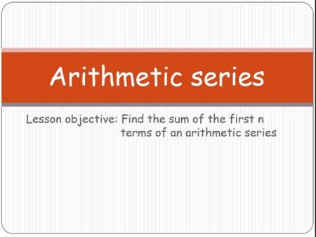 Maths IBAI - 1.22 Arithmetic series