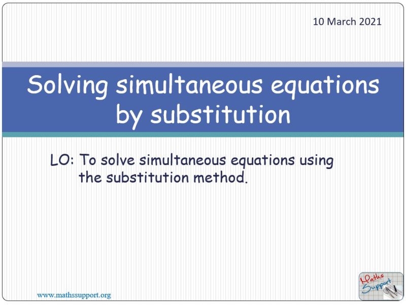 Maths IGCSE E2.06.2 Simultaneous equations by substitution