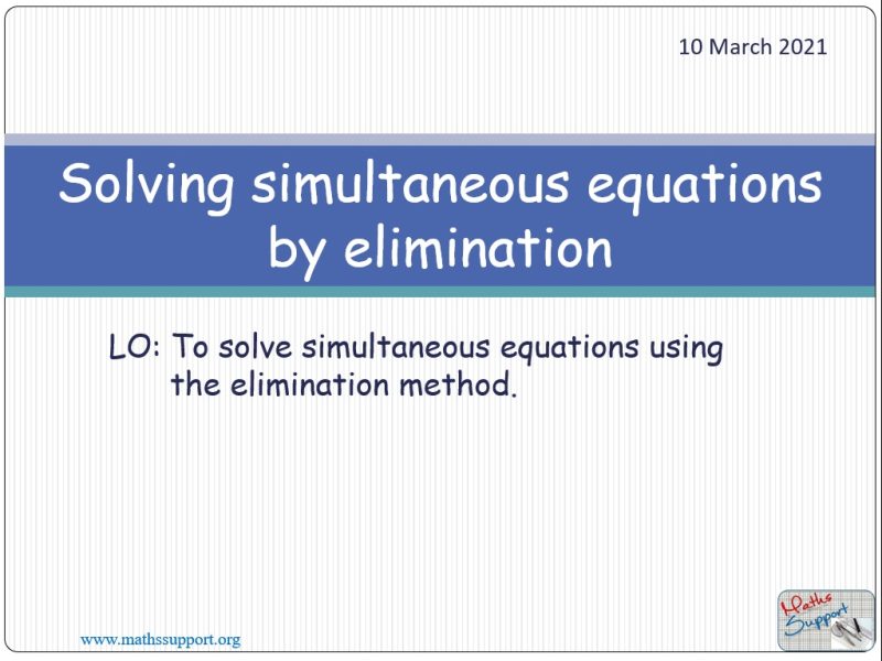 Maths IGCSE E2.06.3 Simultaneous equations by elimination
