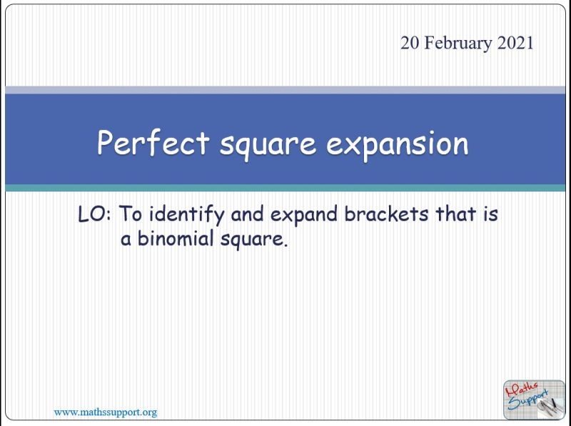 Maths IGCSE E2.73 Perfect square expansion
