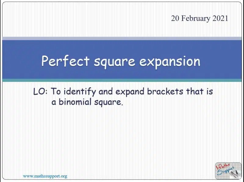 Maths IGCSE E2.73 Perfect square expansion