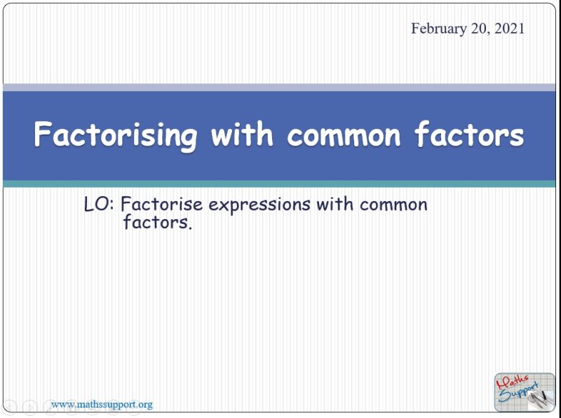 Maths IGCSE E2.80 Factorising common factors