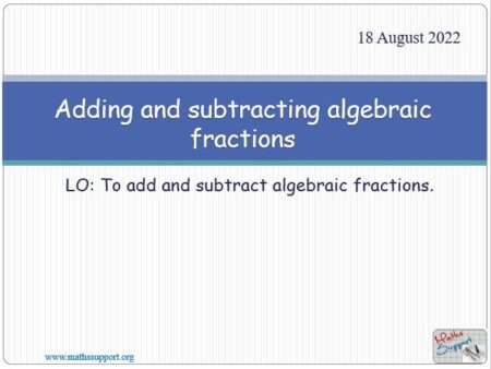 Maths IGCSE E2.91 Adding and subtracting algebraic fractions