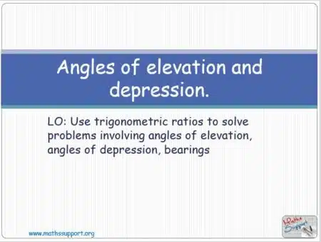Maths IGCSE E8.70 Angles of elevation and depression