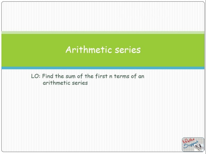 Maths IBAA – 1.22 Arithmetic series