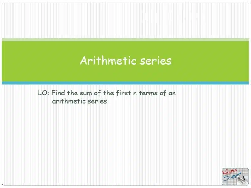 Maths IBAA – 1.22 Arithmetic series