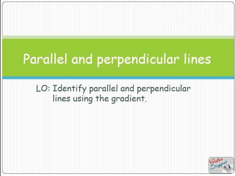 Maths IBAA – 2.14 Parallel and perpendicular lines