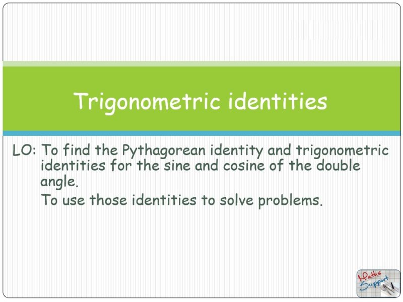 Maths IBAA – 3.61 Trigonometric identities