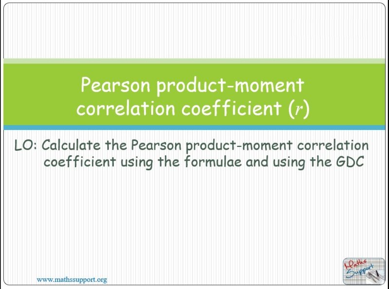 Maths IBAA – 4.42 Pearson's product moment correlation
