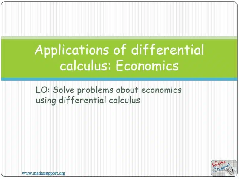 Maths IBAA – 5.092 Economics problems using calculus