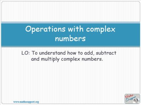 Maths AA-HL 1.12.2 Calculations with complex numbers Cartesian form