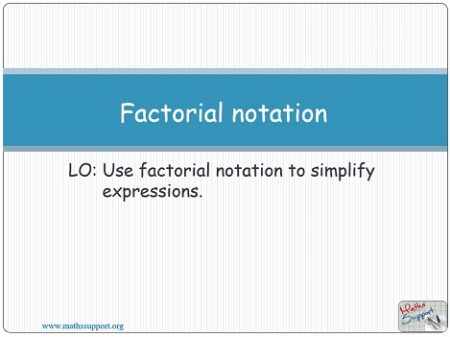 Maths AA-HL 1.10.1 Factorial notation