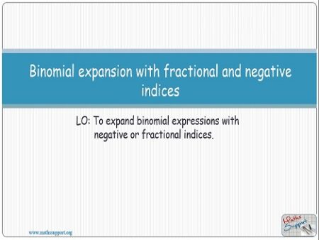 Maths AA-HL 1.10.3 Binomial expansion (frac. & neg. indices)