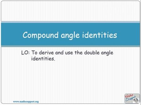 Maths AA-HL 3.10.1 Compound angle identities