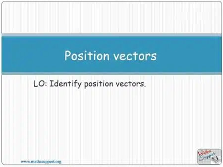 Maths AA-HL 3.12.6 Position vectors, Displacement vector
