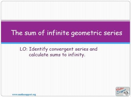 Maths AI-HL 1.11.1 The sum of infinite geometric series