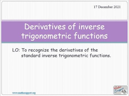 Maths AP 3.06 Derivative inverse trigonometric functions
