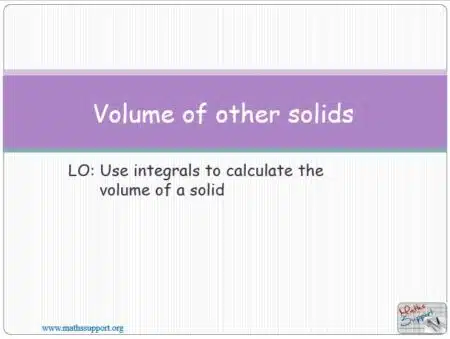 Maths AP 8.05 Volume of other solids