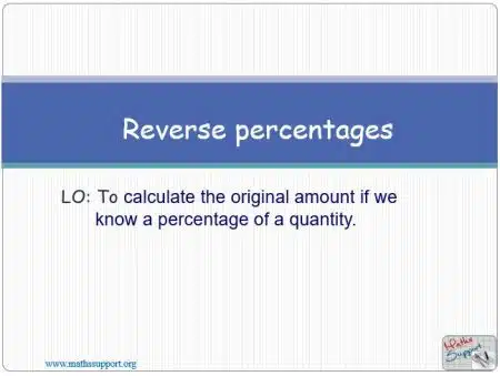 Maths IGCSE E1.08.3 Reverse percentage problems