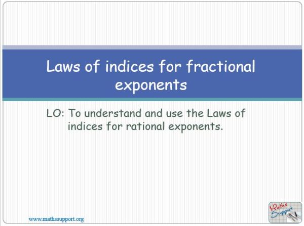Maths IGCSE E1.09.2 Rational exponents | Math Support