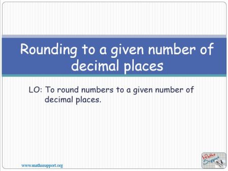 Maths IGCSE E1.11.0 Rounding to decimal places