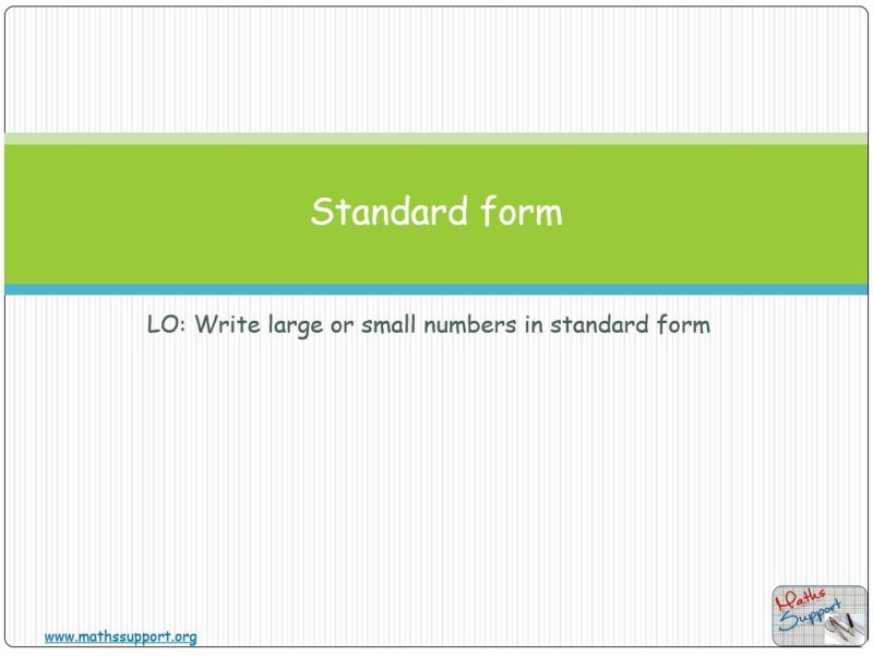Maths IBAA – 1.11 Numbers in standard form