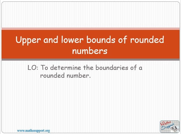 Maths IBAI - 1.62 Upper and lower bounds of rounded numbers