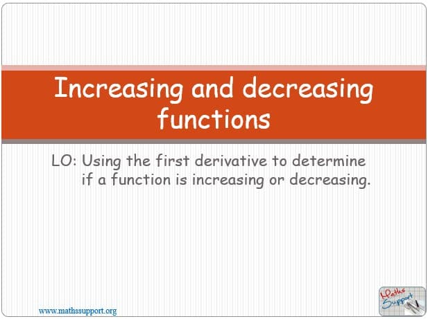 Maths IBAI – 5.21 Increasing and decreasing functions