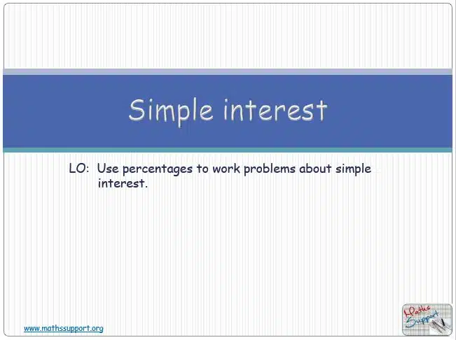 Maths IGCSE E1.08.2 Simple interest